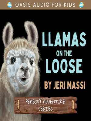 cover image of Llamas on the Loose